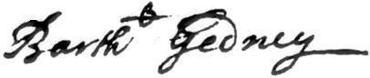 Bartholomew Gedney's Signature