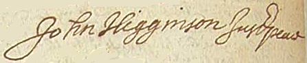 John Higginson, Jr.'s Signature